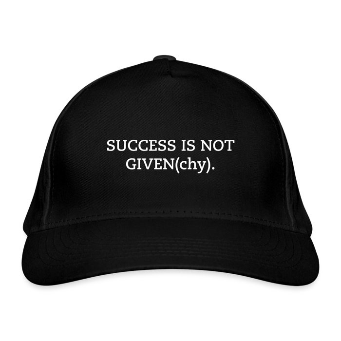 SUCCESS IS NOT GIVEN(chy). - Biologische baseballpet - zwart