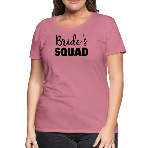 Bride's Squad Women’s Premium T-Shirt - malve