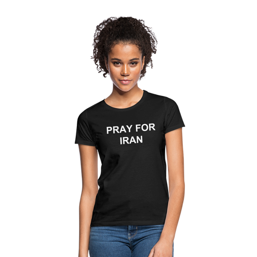 PRAY FOR IRAN - Vrouwen Premium T-shirt - black
