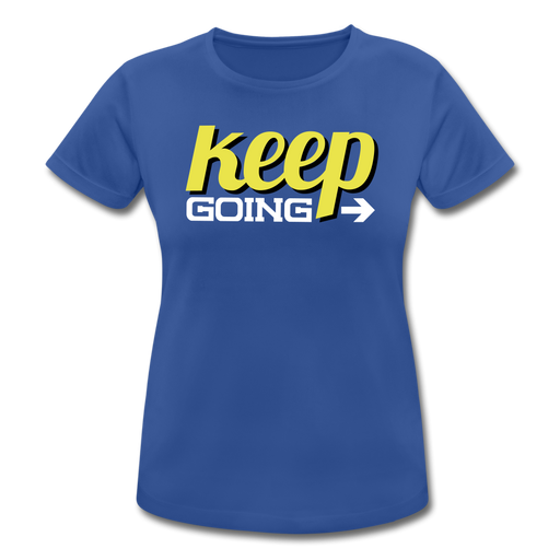 Keep Going Women’s Breathable T-Shirt - royal blauw