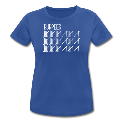 Burpees Women’s Breathable T-Shirt - royal blauw